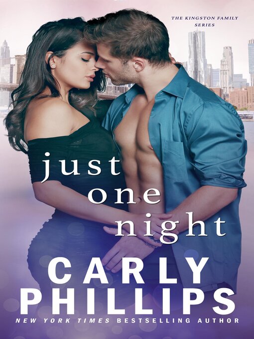 Title details for Just One Night by Carly Phillips - Available